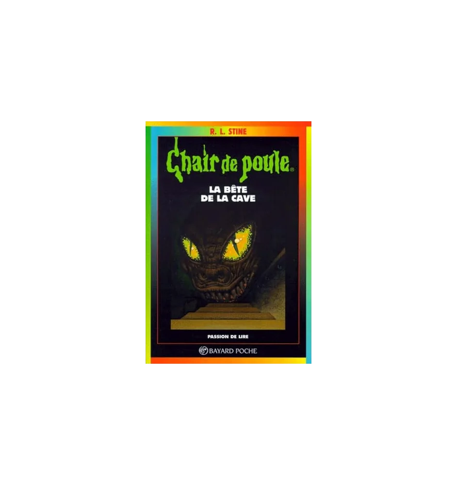 Chair de Poule tome 46 la bete de la cave