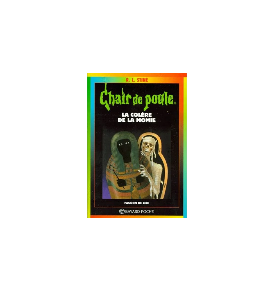Chair de Poule tome 22 la colere de la momie