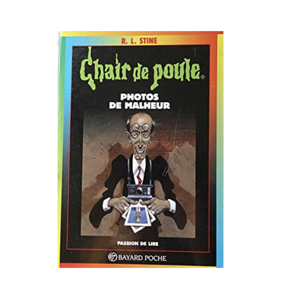 Chair de Poule tome 31 photos de malheur