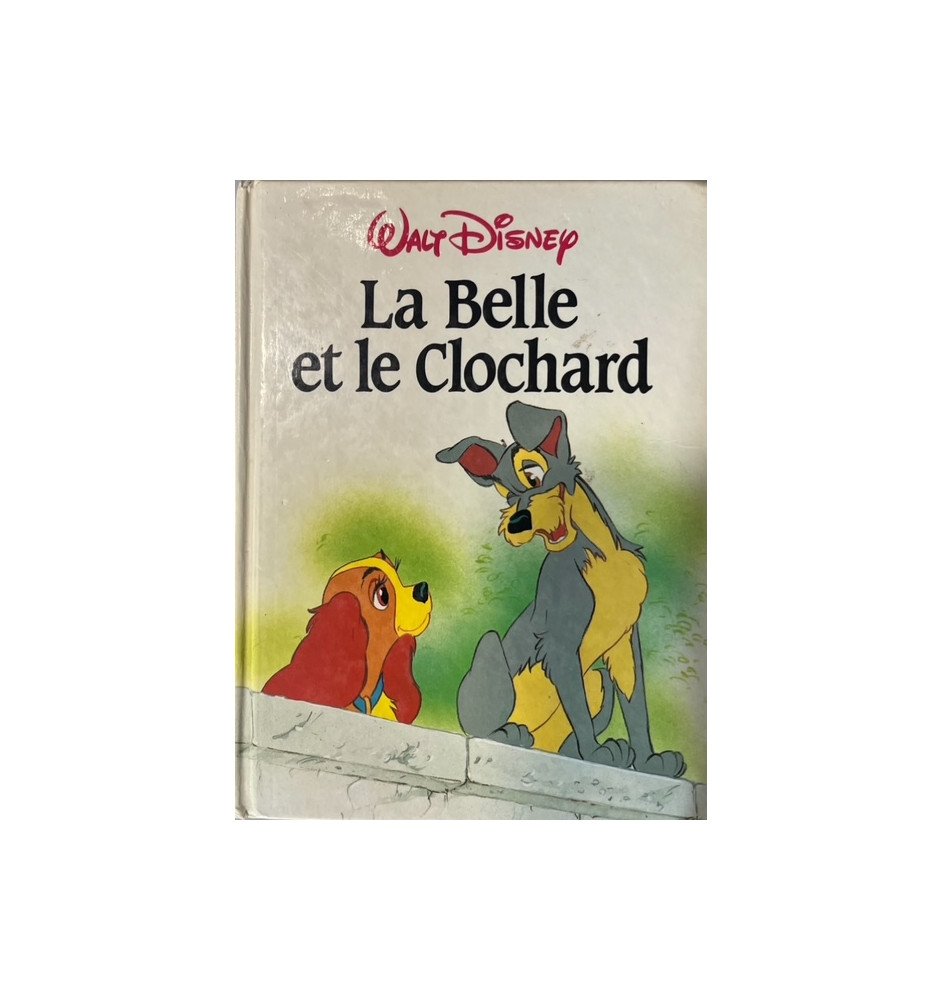 Livre La belle et le clochard Walt Disney 1984