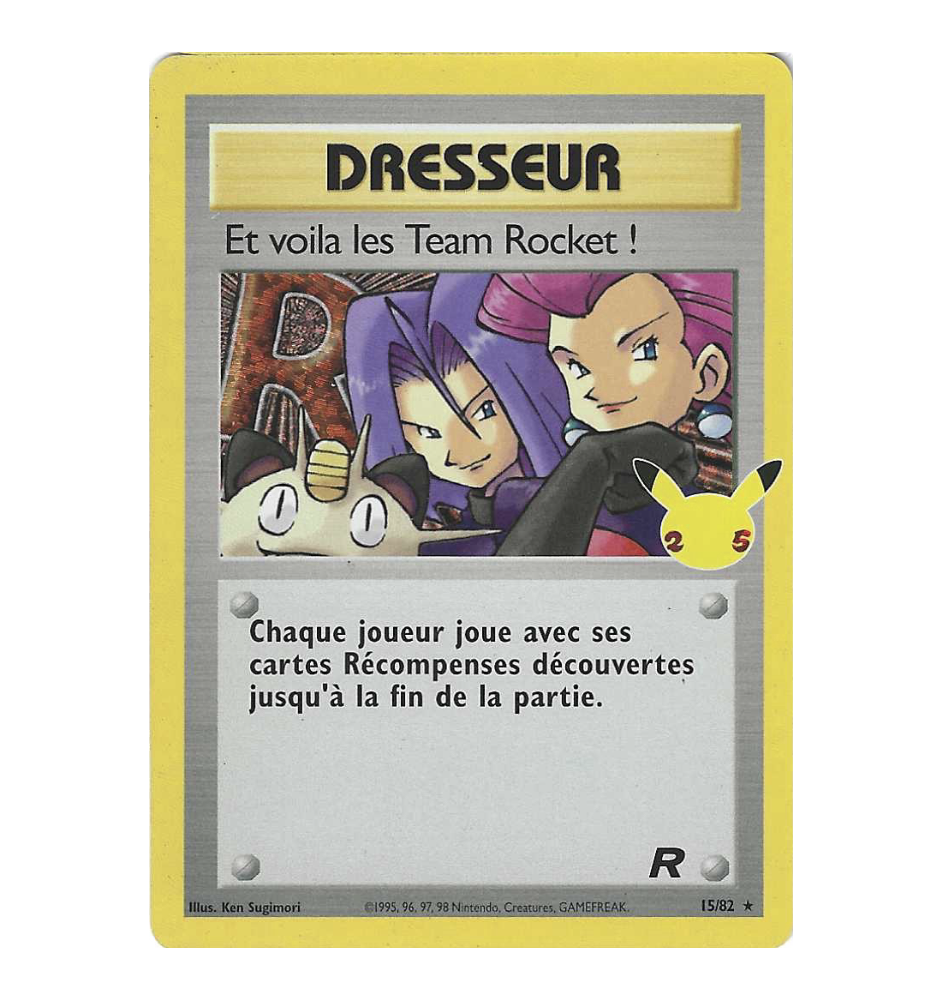 Dresseur 25 ans 15/82 Holo