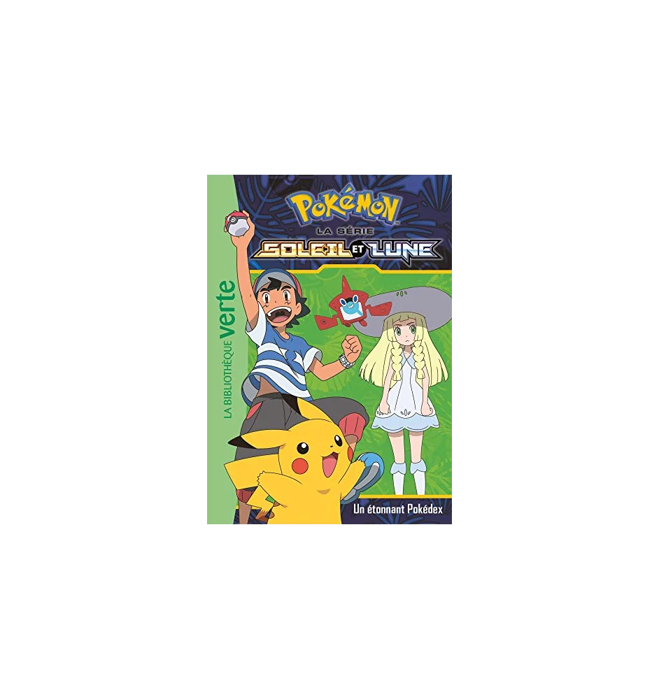 Pokemon bibliothèque verte Soleil et lune la série tome 3