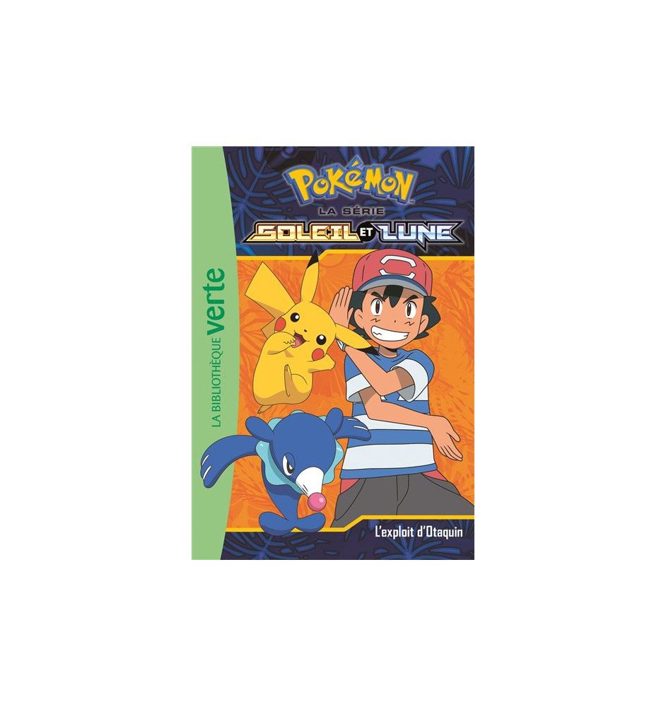 Pokemon bibliothèque verte Soleil et lune la série tome 5