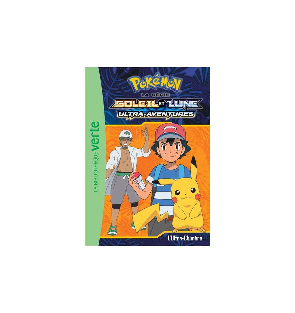 Pokemon bibliothèque verte Soleil et lune ultra aventures la série tome 11