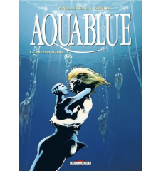 BD Aquablue Tome 2 Planète Bleue