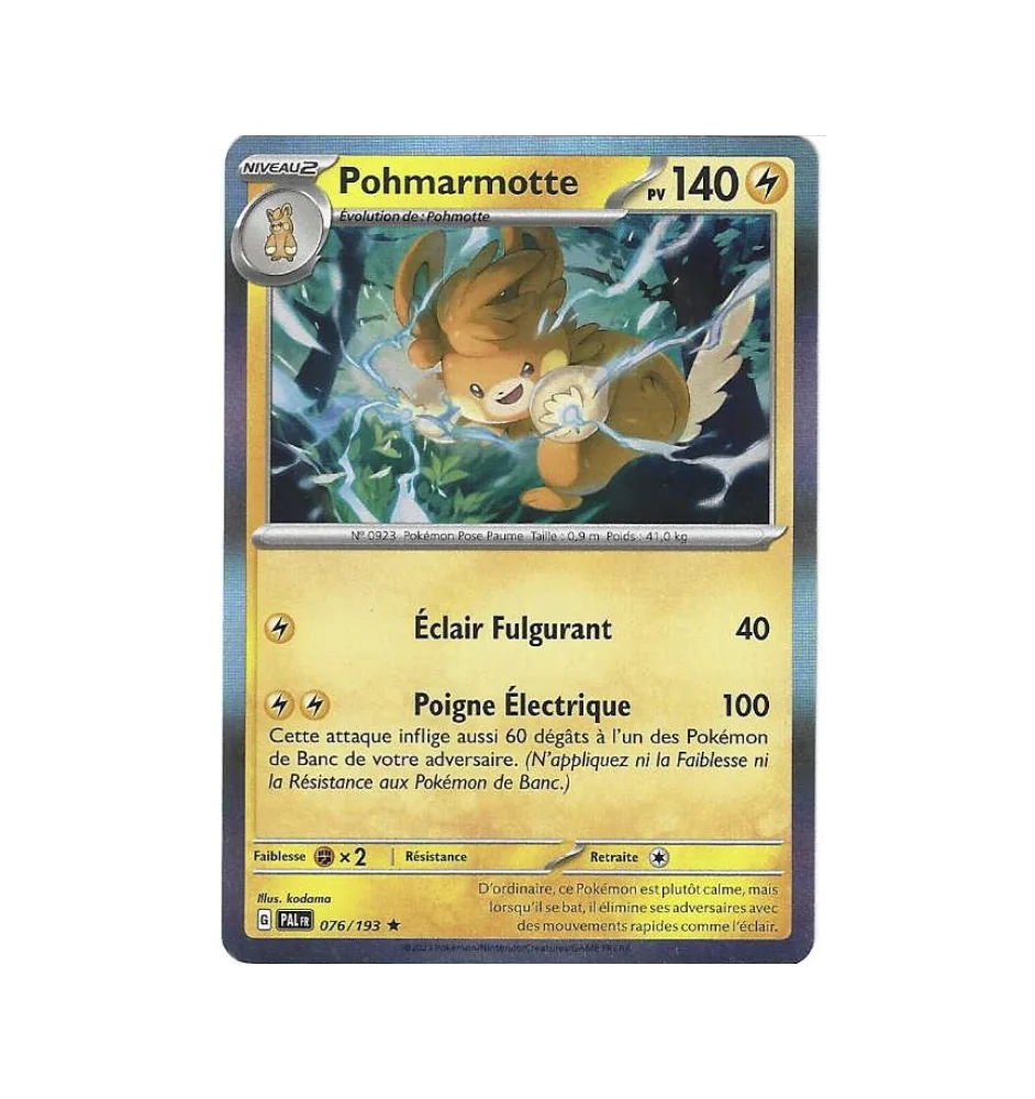 Pohmarmotte 076/193 Holo PAL Evolutions à paldéa