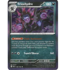 Trioxhydre 140/193 Holo Evolutions à paldéa