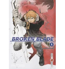 Manga Broken Blade Tome 1