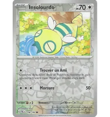 Insolourdo 156/193 Reverse PAL Evolutions à paldéa