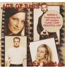 CD Ace Of Base The Bridge