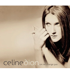 CD Celine Dion on ne change...