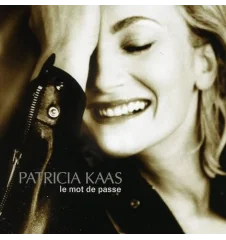 CD Patricia Kaas Le Mot De Passe