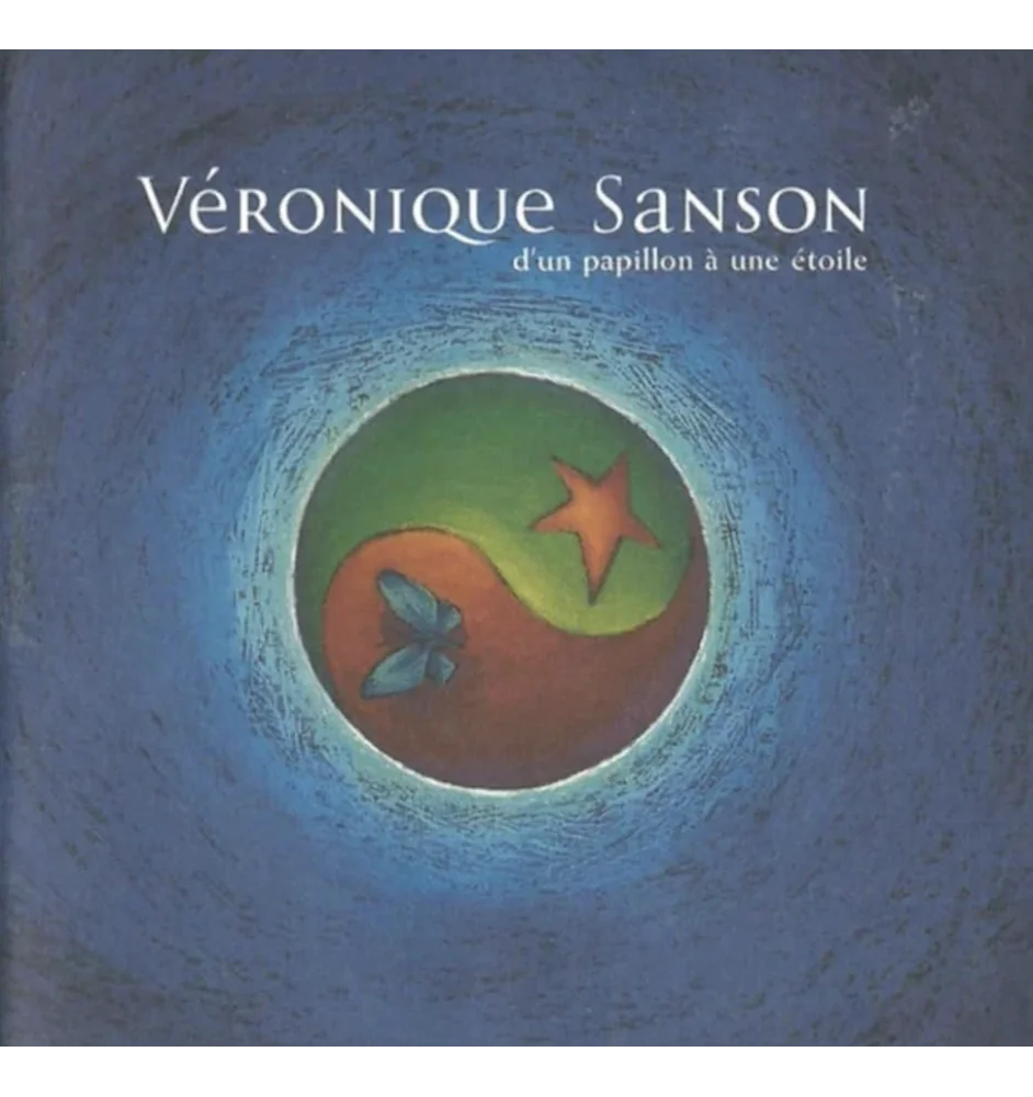 CD Véronique Sanson d'Un Papillon A Une Etoile