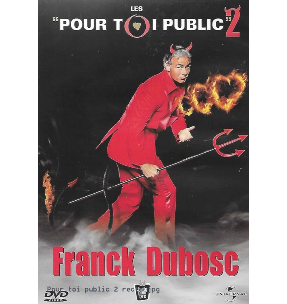 DVD Franck Dubosc Pour Toi Public 2