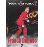DVD Franck Dubosc Pour Toi Public 2