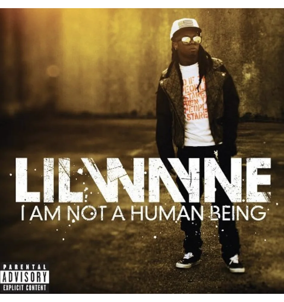 CD Lil Wayne I Am Not A Human Being