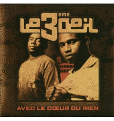 CD Le 3e Oeil Avec Le Coeur...