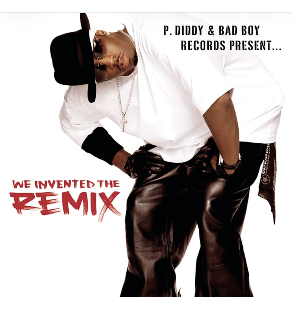 CD Puff Daddy We Invented The Remix