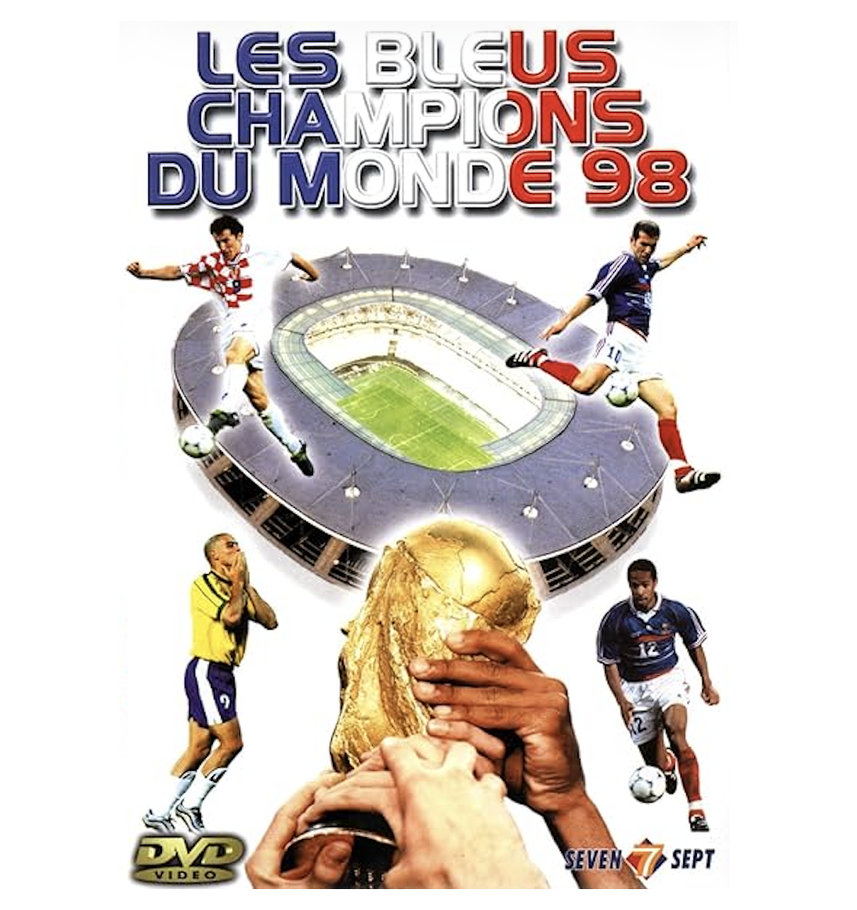 DVD Les Bleus Champions Du Monde 98