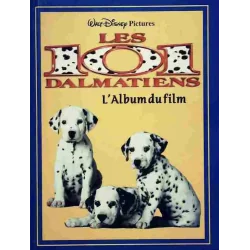 Livre Les 101 Dalmatiens L'album Du Film