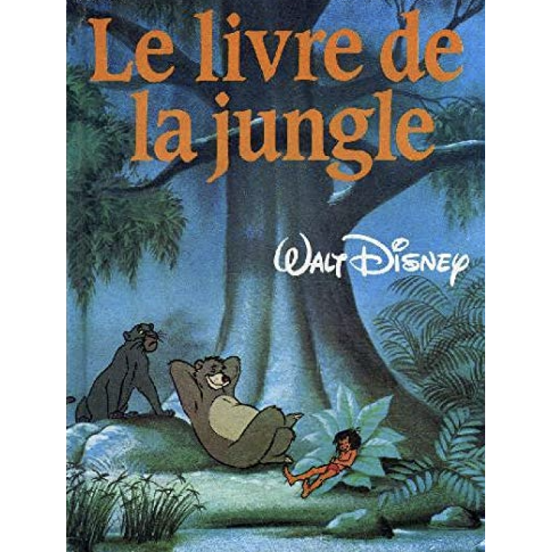 Livre Walt Disney Le Livre de La jungle