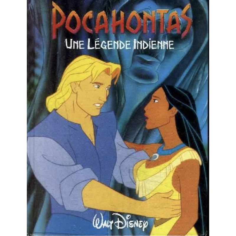 Livre Walt Disney Pocahontas Une Légende Indienne
