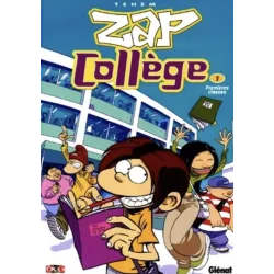 BD Zap College Tome 1 Premières Classes