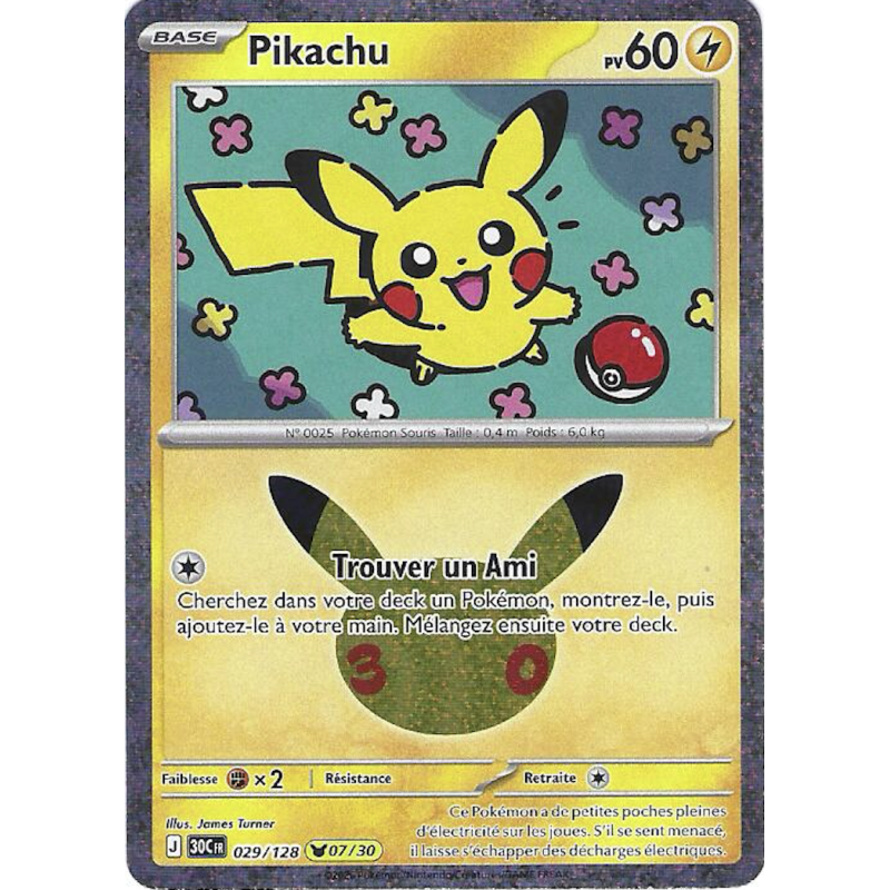 Pikachu 029/128 Cosmo Holo 30C 30ans