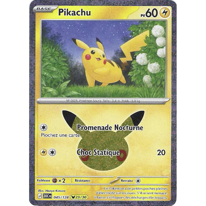 Pikachu 045/128 Cosmo Holo 30C 30ans