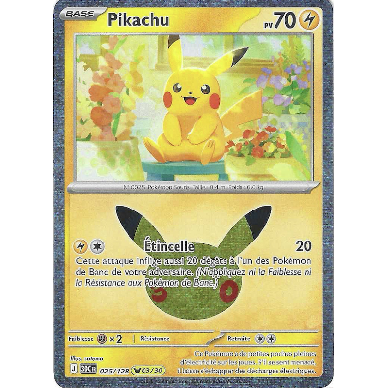 Pikachu 025/128 Cosmo Holo 30C 30ans ME05.5