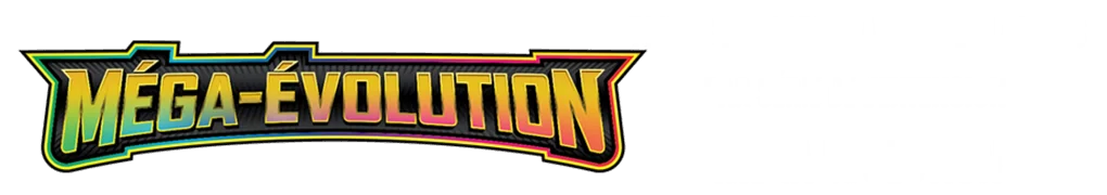 Série Méga Évolution