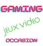 JEUX D'OCCASIONS