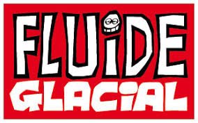 fluide glacial